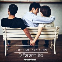 Jordan Perfect - Different Life