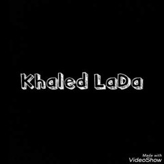 زي الأفلام | Khaled LaDa