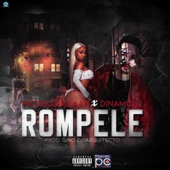Rompele Pichulo Klaan Ft Dinamol(Prod By. Gino & Dinamol Records)