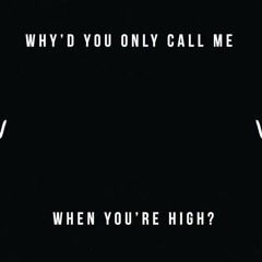 High[Late Night version] [Prod. By Lord $wank]