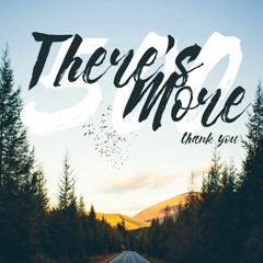 There's More - Original Mix