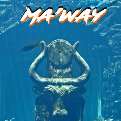 Tikal - Ma'Way [Prod. By TempleOfTikal]