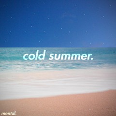 mental - cold summer [mini tape]