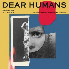 PREMIERE | Damon Jee & Snem K - Dear Humans [Rotten City] 2018