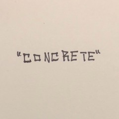 Concrete [Prod. Trippy Leeb]