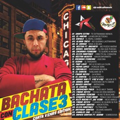 DJRADIKALL - Bachata Con Clase 3
