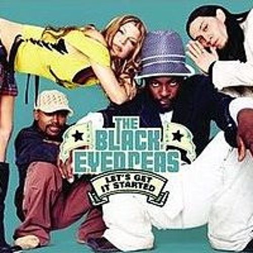 Lets get it started black eyed peas