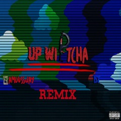 FamoussJay - Up Witcha Ft. BT(Remix)