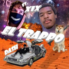 EL TRAPPO [ft. XIX]  ON SPOTIFY AND APPLE MUSIC