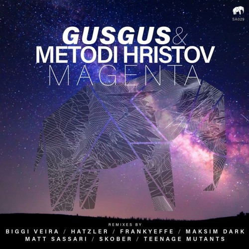 GusGus, Metodi Hristov - Magenta (Maksim Dark Remix)