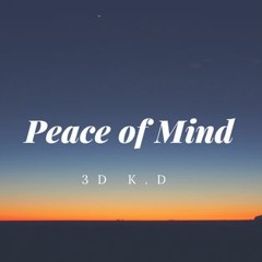 Peace of Mind (feat. BobbyGotSauce)