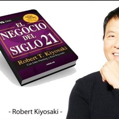 EL NEGOCIO DEL SIGLO XXI - ROBERT KIYOSAKI - EXT 335