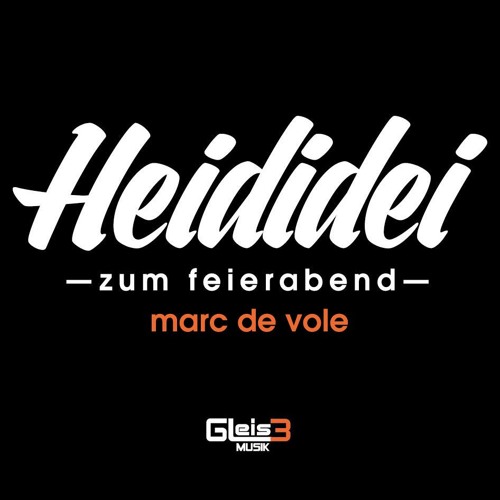 HEIDIDEI zum feierabend mit marc de vole