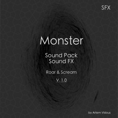 Monster | Sound Pack | SFX | Roar & Scream
