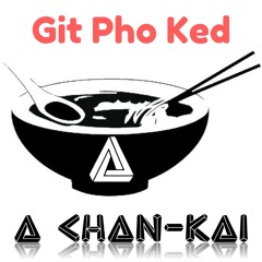 Git Pho Ked [Free DL]