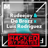 Rudeejay, Da Brozz, Luis Rodriguez X Justin Bieber - Children Vs Friends (MIAMI ROCKETS H4CKED)