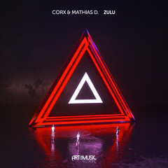 Corx & Mathias D. - Zulu [FREE DOWNLOAD]