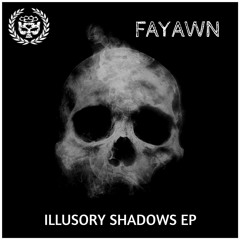 Fayawn- Illusory Shadows