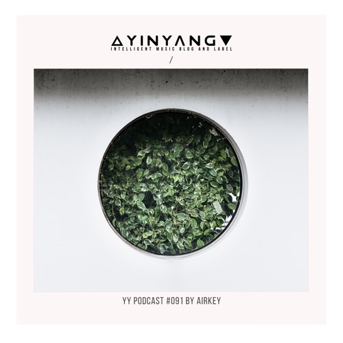 YY podcast #091 by airkey