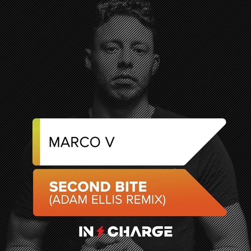 Marco V - Second Bite (Adam Ellis Remix)