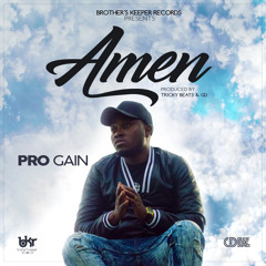 Pro Gain - Amen [Free Download]