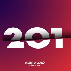 201 - Roki  ft Ano