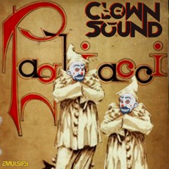 Clown Sound - Pagliacci