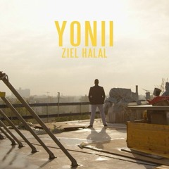 YONII - ZIEL HALAL prod. by LUCRY