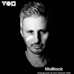 UTA Podcast 038 - MoBlack [MoBlack Records]