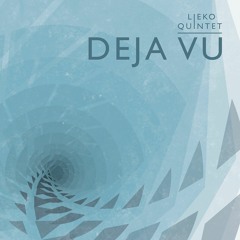 Deja Vu