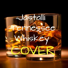 Jastalli - Tennessee Whiskey