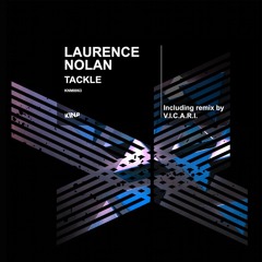 Laurence Nolan - Let Me Ken (V.i.c.a.r.i. D.u.b.)