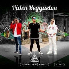 Kale Ft. Trebol Clan & Jowell - Piden Reggaeton (Antonio Colaña & Mula Deejay 2018 Rmx)