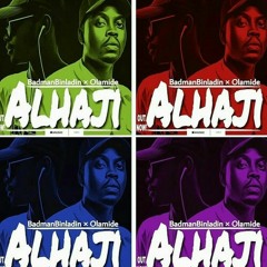 Olamide ft Badman Binladin Alhaji.mp3