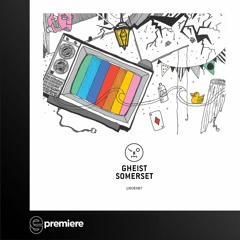Premiere: Gheist - Somerset - Last Night On Earth
