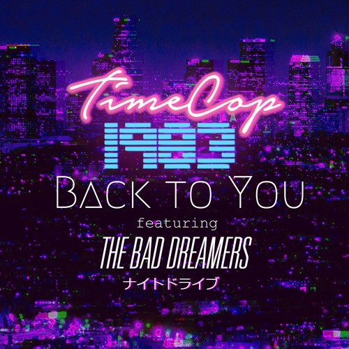 Back To You (feat. The Bad Dreamers)
