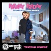 Lil Dicky feat Chris Brown - Freaky Friday Ameeth Shah s Tropical Rework DL/Links In Comments Lil Dicky feat Chris Brown - Freaky Friday Ameeth Shah s Tropical Rework DL/Links In Comments
