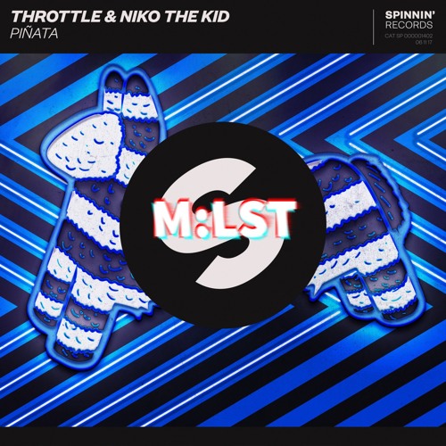 Throttle & Niko The Kid vs. Galantis - No Money Pinata (M:LST Mashup)