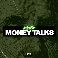 Money Talks - Wes Fif