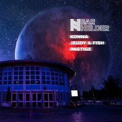 Konna b2b Pastige, Bar Helder (13/4)