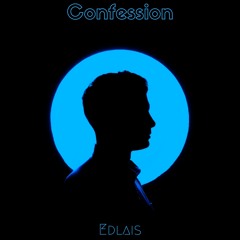 Edlais - Confession