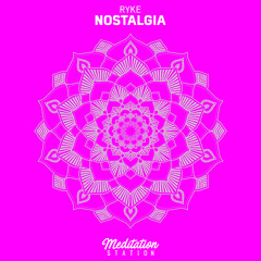 Ryke - Nostalgia