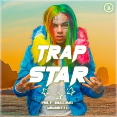 Trap Star | Tekashi69 6ix9ine trap type beat 2018