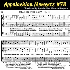 Appalachian Moments #78 - Shape Note Singing