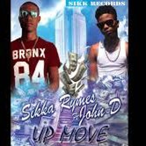 Sikka Rymes Ft John D - Up Move - Love Key Rddim