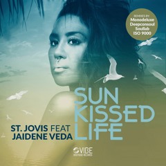 SUN KISSED LIFE St. Jovis ft Jaidene Veda (RMX EP)