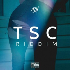 ASH - TSC Riddim // FREE