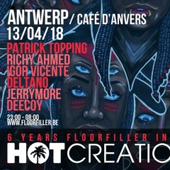 13th of April 2018 - Deltano @ Cafe D'Anvers - 6 Years Floorfiller w/ Patrick Topping (Warm Up)