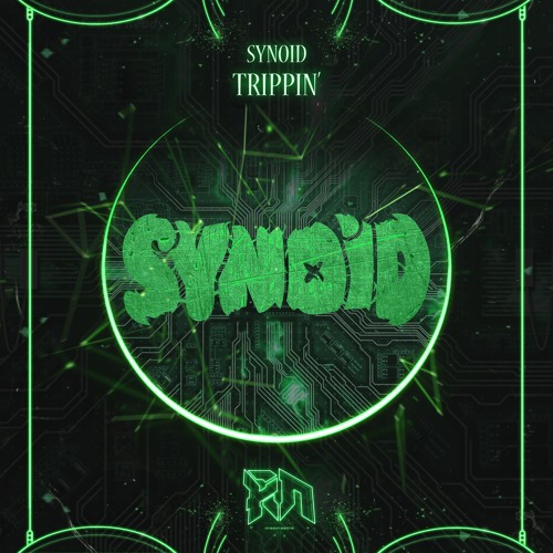SYNOID - TRIPPIN' (Riddim Network Exclusive) Free Download
