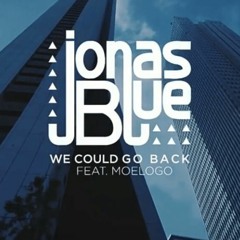 Jonas Blue -We Could Go Back (Audio)